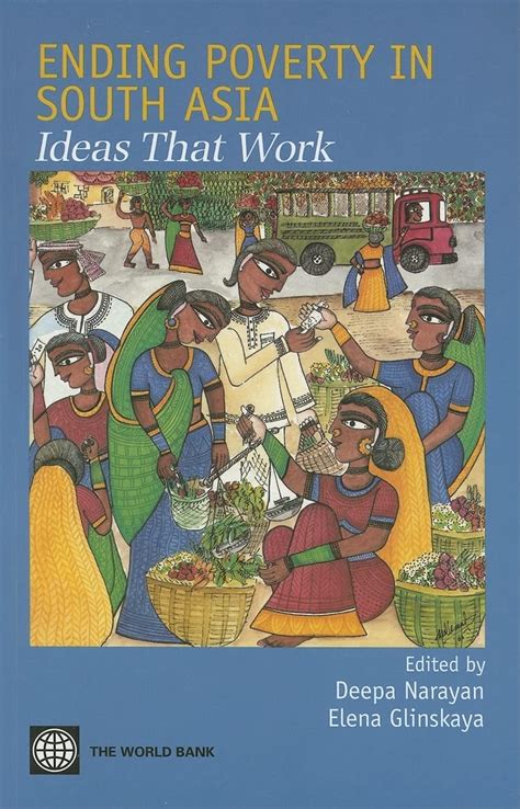Ending Poverty in South Asia: Ideas That Work Doc