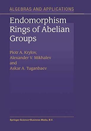 Endomorphism Rings of Abelian Groups 1st Edition PDF