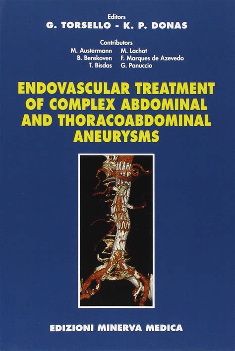 Endovascular Treatment of Complex Abdominal and Thoracoabdominal Aneurysms PDF