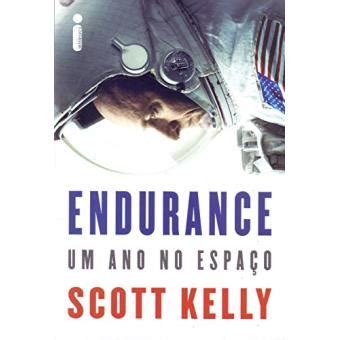 Endurance um ano no espaço Portuguese Edition Reader
