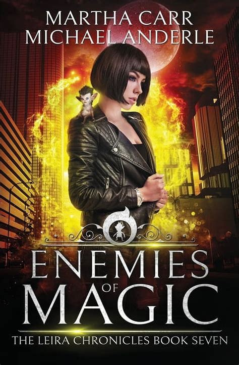 Enemies of Magic The Revelations of Oriceran The Leira Chronicles Book 7 Kindle Editon