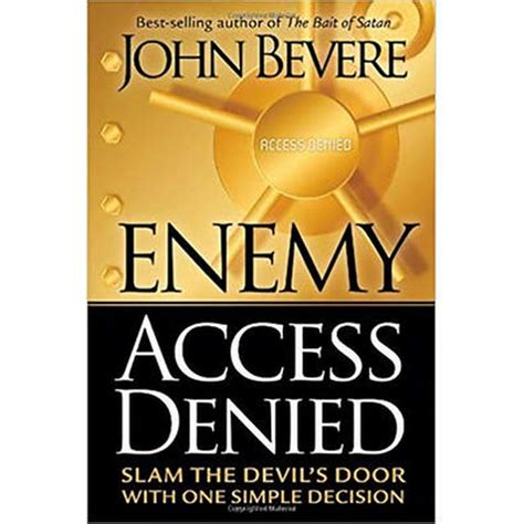 Enemy Access Denied Slam the DevilÂ’s Door With One Simple Decision PDF