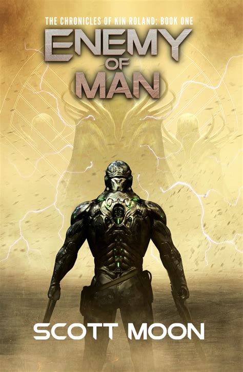 Enemy of Man Book One in the Chronicles of Kin Roland Reader