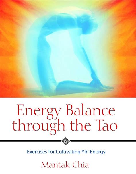 Energy Balance through the Tao Exercises for Cultivating Yin Energy PDF