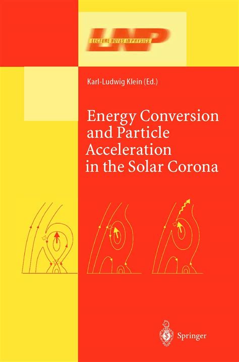 Energy Conversion and Particle Acceleration in the Solar Corona Doc