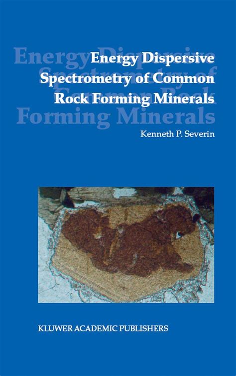 Energy Dispersive Spectrometry of Common Rock Forming Minerals 1st Edition Kindle Editon