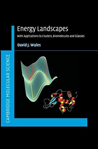 Energy Landscapes Applications to Clusters, Biomolecules and Glasses Epub