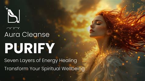 Energy Purification and Cleansing: