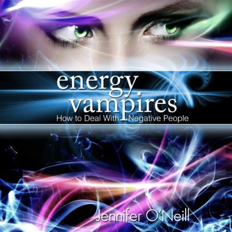 Energy Vampires How to Deal With Negative People Doc