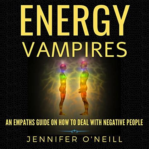 Energy Vampires How to Deal With Negative People Doc