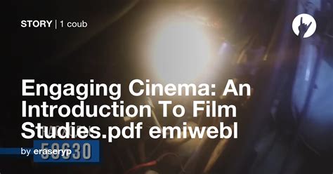 Engaging Cinema: An Introduction to Film Studies Ebook PDF