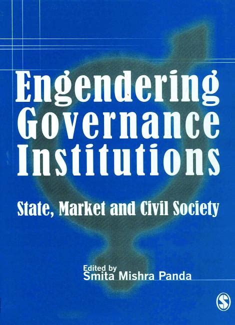 Engendering Governance Institutions State, Market and Civil Society 1st Published Reader
