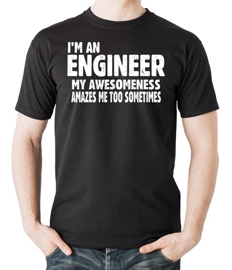 Engineer T Shirts Funny: A Source of Laughter and Pride