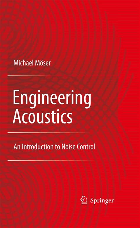 Engineering Acoustics An Introduction to Noise Control 2nd Edition Epub