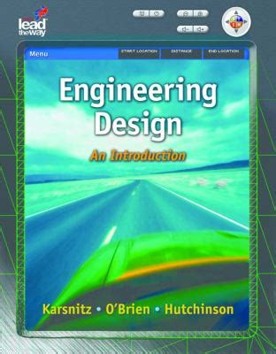 Engineering Design An Introduction Reader