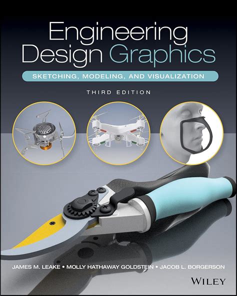 Engineering Design Graphics Sketching, Modeling, and Visualization Epub