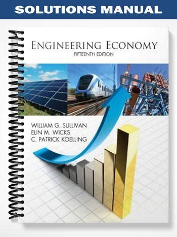 Engineering Economy 15th Edition Sullivan Solution Manual Kindle Editon