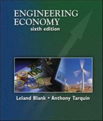 Engineering Economy Blank Tarquin 6th Edition Solution Epub