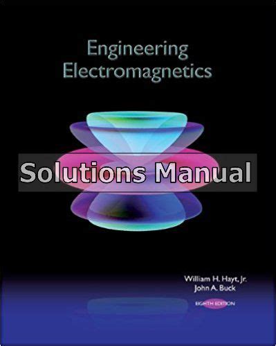 Engineering Electromagnetics Hayt 7th Edition Solution Manual Reader