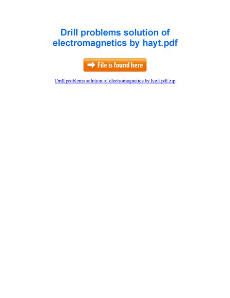 Engineering Electromagnetics Hayt Drill Problems Solutions PDF