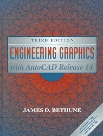 Engineering Graphics with AutoCAD Release 14 Doc