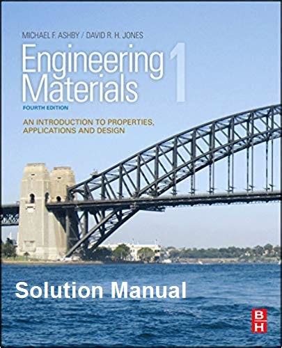 Engineering Materials 1 Ashby Solutions Manual Reader