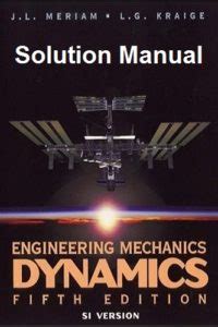 Engineering Mechanics Dynamics 5th Edition Solution Manual Reader