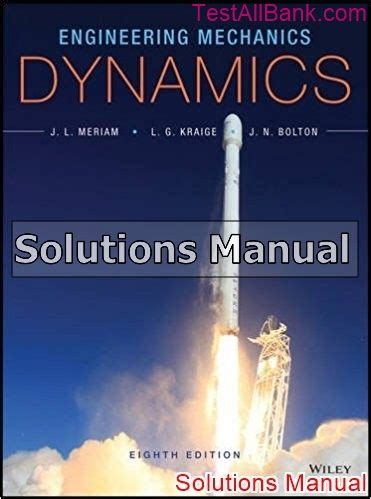 Engineering Mechanics Dynamics Merriam Solutions Kindle Editon