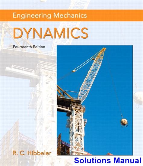 Engineering Mechanics Dynamics Solution Manual Hibbeler Kindle Editon
