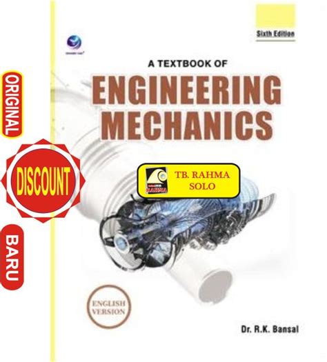 Engineering Mechanics Problems And Solutions Rk Bansai Sixth Edition Kindle Editon