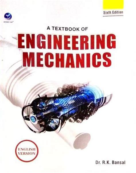 Engineering Mechanics Problems And Solutions Rk Bansai Sixth Edition Kindle Editon