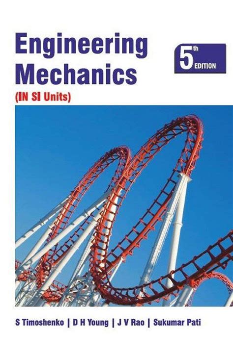 Engineering Mechanics Timoshenko Young Rao Solutions Kindle Editon