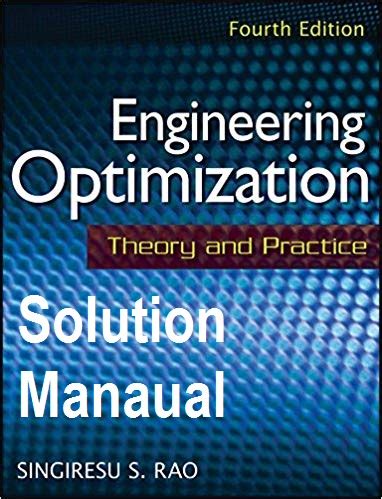 Engineering Optimization Solution By Ss Rao Manual PDF