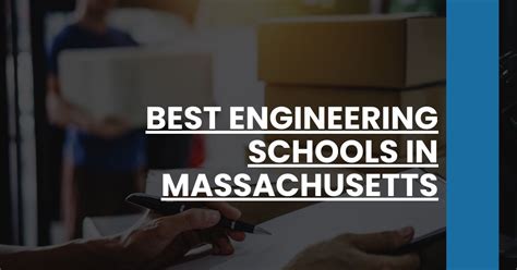 Engineering Safety Schools in Massachusetts: A Comprehensive Guide