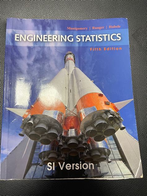Engineering Statistics, SI Version 5th Edition Reader