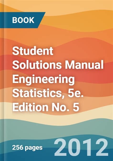 Engineering Statistics 5th Edition Solutions Reader