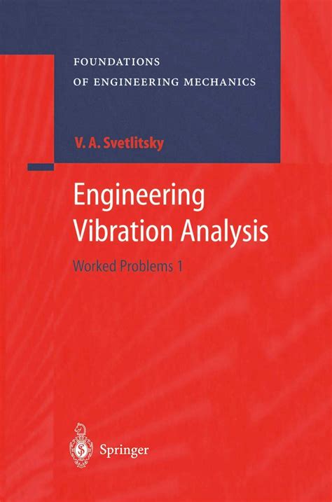 Engineering Vibration Analysis Worked Problems 1 1st Edition PDF