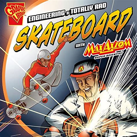 Engineering a Totally Rad Skateboard with Max Axiom PDF