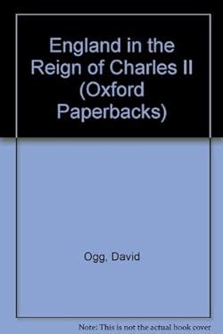 England in the Reign of Charles II Oxford Paperbacks Kindle Editon