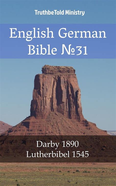 English German Bible №31 Darby 1890 Lutherbibel 1545 Parallel Bible Halseth Doc