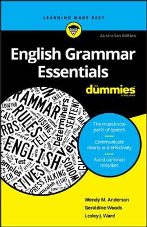 English Grammar Essentials For Dummies Australia For Dummies Series Reader