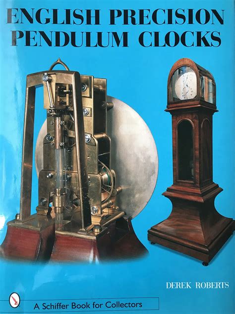 English Precision Pendulum Clocks Doc