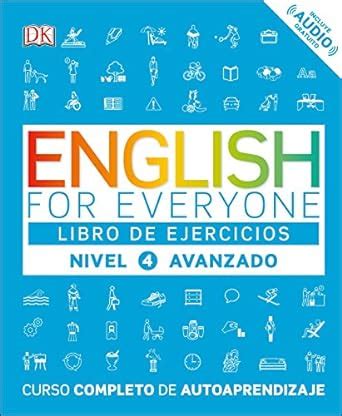English for Everyone Nivel 4 Avanzado Libro de Ejercicios Doc