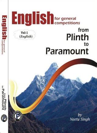 English for General Competitions from Plinth to Paramount Vol. 1 PDF