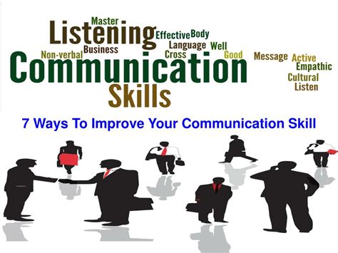 Enhance communication skills: