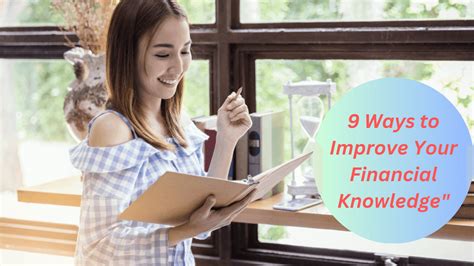 Enhance financial knowledge:
