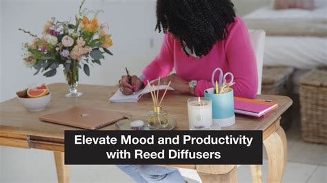 Enhance mood and productivity: