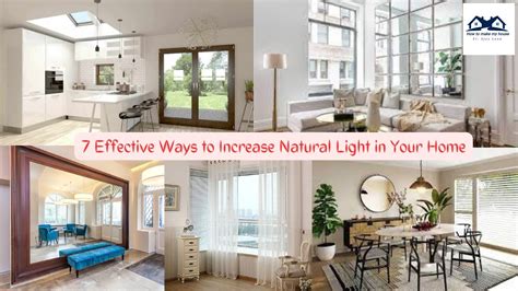 Enhance natural light: