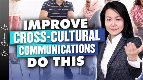 Enhanced Cross-Cultural Understanding: