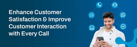 Enhanced Customer Interactions: